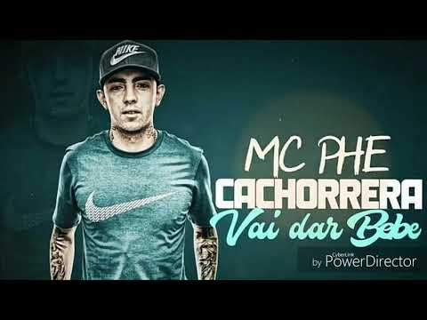 MC Phe Cachorrera - Vai Dar Bebe (Jorgin Deejhay)