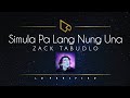 Zack Tabudlo | Simula Palang Nung Una (Lyric Video) Zack Tabudlo | Simula Palang Nung Una (Lyric Video)