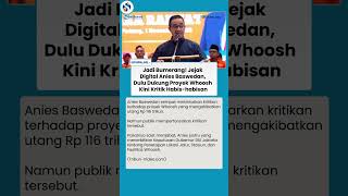 TERBONGKAR! Rekam Jejak Anies Soal Whoosh: Dulu Dukung, Kini Kritik Habis-habisan
