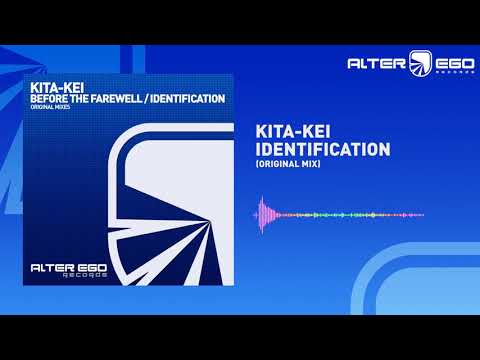 Kita-Kei - Identification [Trance]