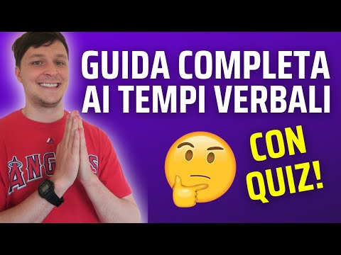 Come usare tutti i tempi verbali in inglese - Ripasso e Quiz!