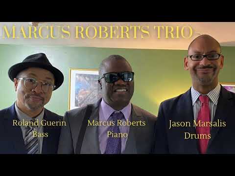 Marcus Roberts Trio - Live in Florida