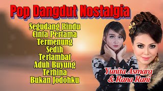 Download lagu Lagu Dangdut || Pop Dangdut Lawas || Yunita Asmara Rana Rani mp3 Download lagu Lagu Dangdut || Pop Dangdut Lawas || Yunita Asmara Rana Rani mp3