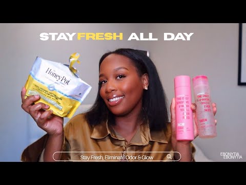 How I Stay Fresh All Day | Feminine Hygiene Tips That Actually Work