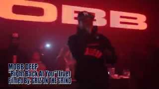 MOBB DEEP-"Right Back At You"(Live In Toronto Nov/06/2014)