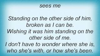 Toby Keith - The Other Side Of Him Lyrics
