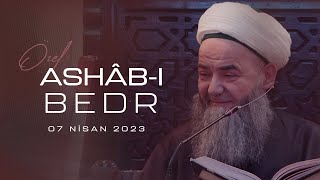 Ashâb-ı Bedr Özel (Mahmud Efendi Câmii Şerîfi) 7 Nisan 2023