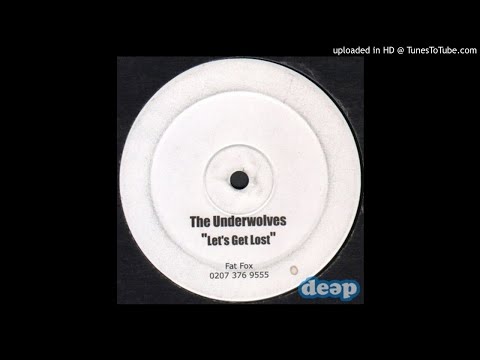 The Underwolves "Let's Get Lost" [2003]