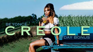 Beyoncé - Creole (Beyonce Bonus) [B’Day Bonus]