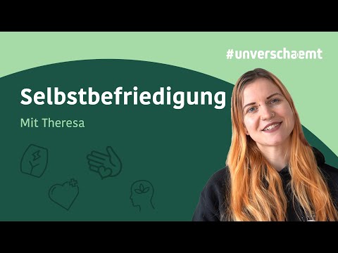 #unverschaemt – Selbstbefriedigung