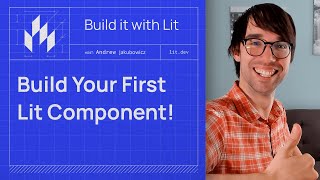 How to build your first Lit component