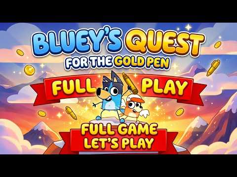 Bluey's Quest for the Gold Pen - FULL GAME Walkthrough - YouTube