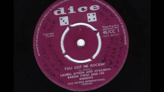 laurel aitken -  you got me rockin  (dice cc1  1962)