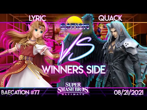 Baecation #77 - SSBU - NPT | Lyric (Zelda) vs. DAD | Quack (Sephiroth) - Winners Side