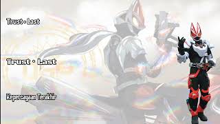 Download lagu [ Trust • Last ] by Kumi Koda x Shōnan no Kaze  (lirik dan terjemahan) Op Kamen Rider Geats mp3