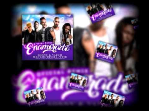 Enamorado (Remix) - Sonny & Vaech Ft Dynell Mackie Feid  ( Audio Oficial )