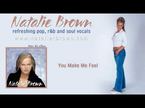 Natalie Brown - You Make Me Feel (From Let The Candle Burn)