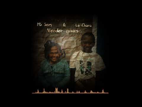 MS Serry - Verder Gaan ft. Le Charra (Prod. GIDEONITE)