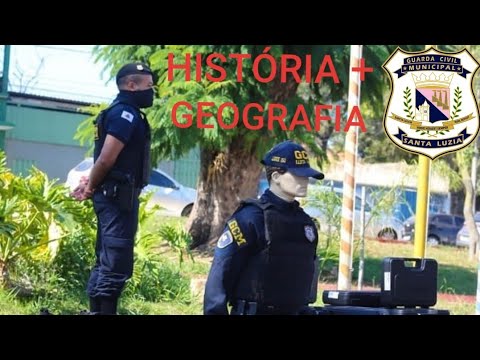 Guarda Civil Municipal de Santa Luzia MG | HISTÓRIA + GEOGRAFIA