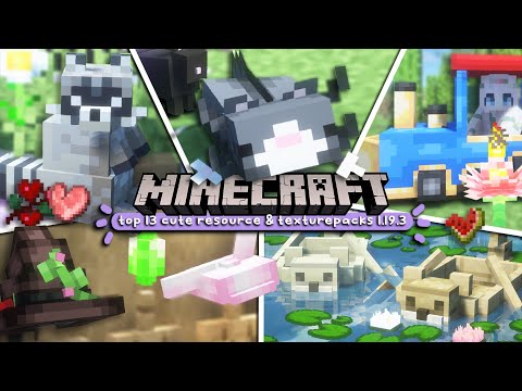 Top 13 Minecraft Resource Packs Adorable, Cute & Improvements! (1.18-1.19.3)
