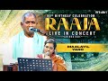 Maalayil Yaro Ilaiyaraaja 80 Birthday Celebration Raaja Live In Concert Coimbatore Ilaiyaraaja