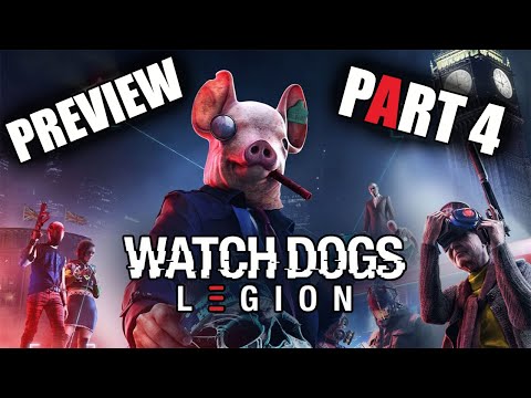 Watch Dogs: Legion (Preview) - Gameplay Walkthrough - Part 4 - "Gap In The Armour"