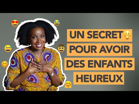 Video 37/52 A secret to having happy children