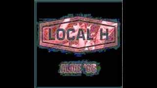 Local H - Lovey Dovey (live)