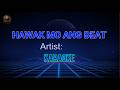 HAWAK MO ANG BEAT Karaoke