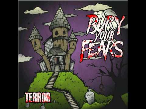 Bury Your Fears- Scaphism