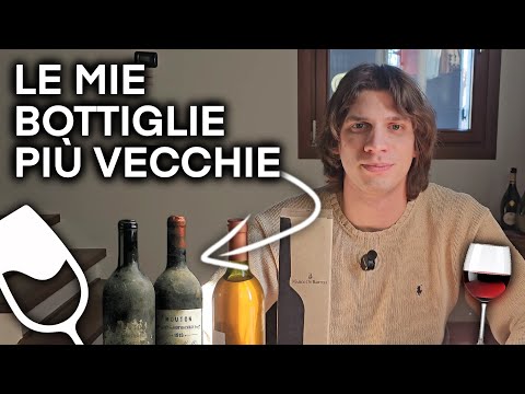 LE MIE BOTTIGLIE PIÙ VECCHIE 🥂🍾👀