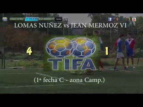 4 LOMAS NUÑEZ vs JEAN MERMOZ VI 1 - 1ª fecha C   zona Camp - 1/05/2016