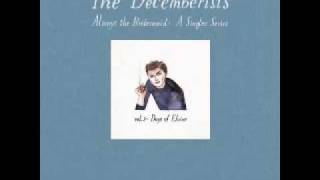 The Decemberists - I&#39;m Sticking With You