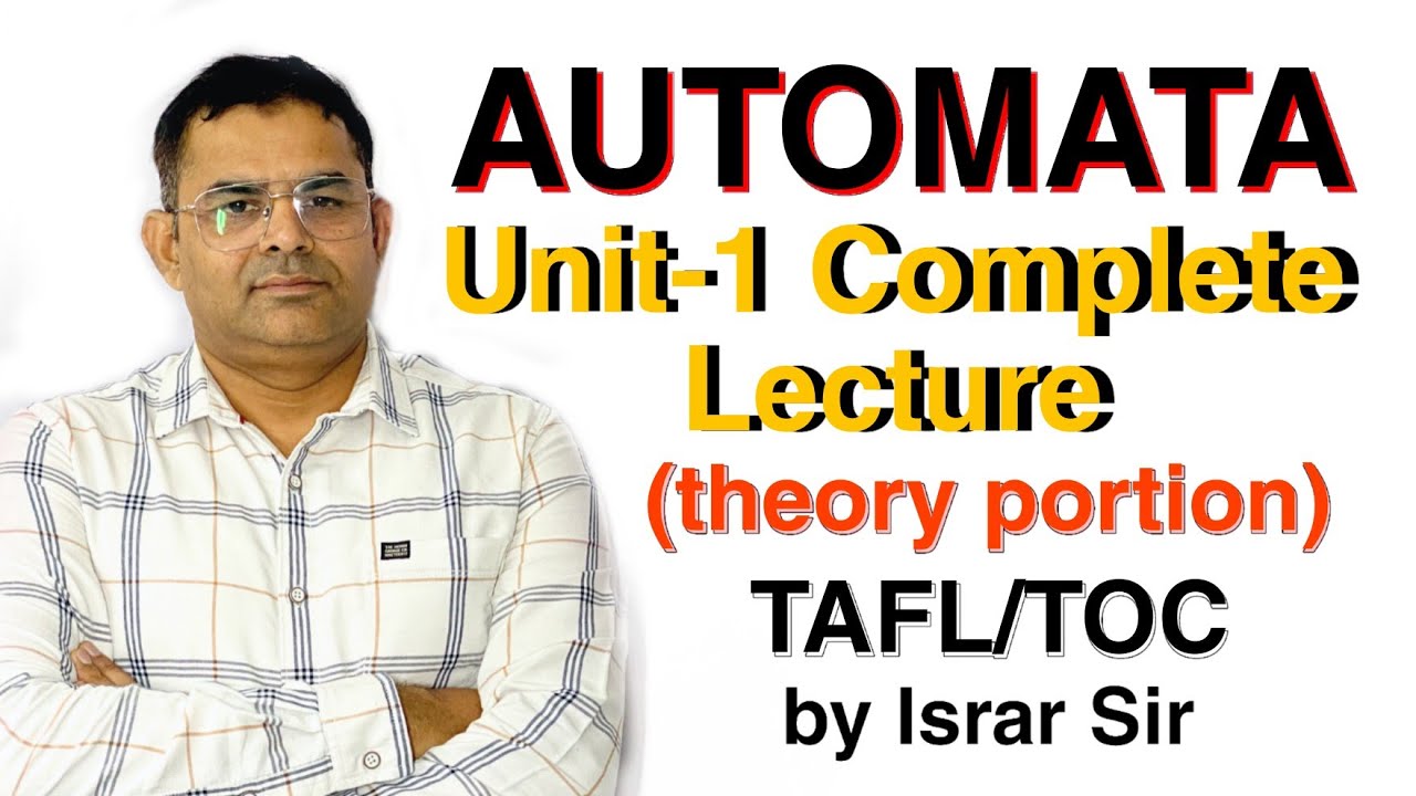 Theory of Automata unit one complete lecture in one video by Israr sir | TAFL / TOC unit 1 complete