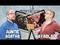 Auntie Agatha vs Nayablade || North 100 Showdown