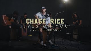 Chase Rice - “Eyes On You” Live Performance | Vevo