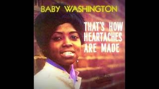BABY WASHINGTON - &quot;THAT&#39;S HOW HEARTACHES ARE MADE&quot;  (1963)