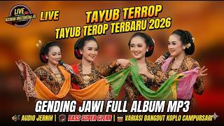 Download lagu Live TAYUB TEROP TERBARU 2026, GENDING JAWI FULL ALBUM MP3, AUDIO JERNIH, BASS SUPER GLERR mp3
