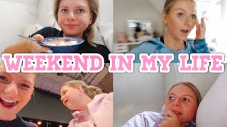 WEEKEND IN MY LIFE VLOG | Things never go as planned...
