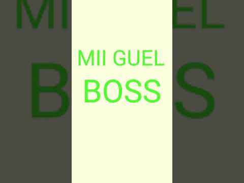 Mii guel boss