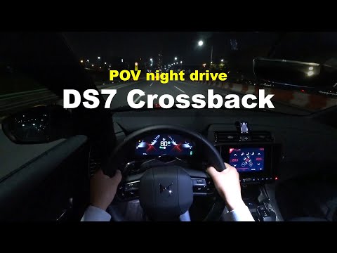 DS7 Crossback Grand Chic POV night drive