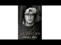 Al Pacino S Untold Secrets In Sonny Boy Memoir Breakdown For Every Fan