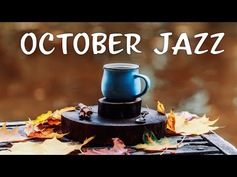 October JAZZ Playlist - Fall Smooth Sax JAZZ For Work, Study: Chill Out JAZZ Music