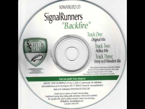 SignalRunners - Backfire (Verny vs. 8 Wonders Mix)
