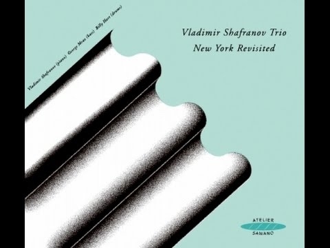 Vladimir Shafranov Trio - My Romance