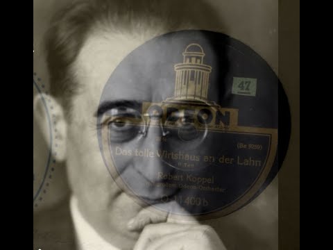 (1930) Das tolle Wirtshaus an der Lahn - Robert Koppel