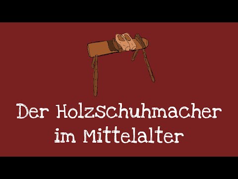 Der Holzschuhmacher im Mittelalter