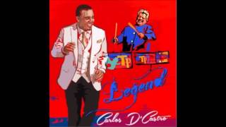 Complicación - Carlos D&#39; Castro ft. Willie Rosario