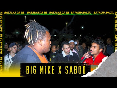 (🔥🔥🔥) BIG MIKE X SABOÓ - SEMIFINAL - BATALHA DA ZIL - EDIÇÃO 62