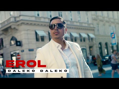 EROL - Daleko Daleko (4K)